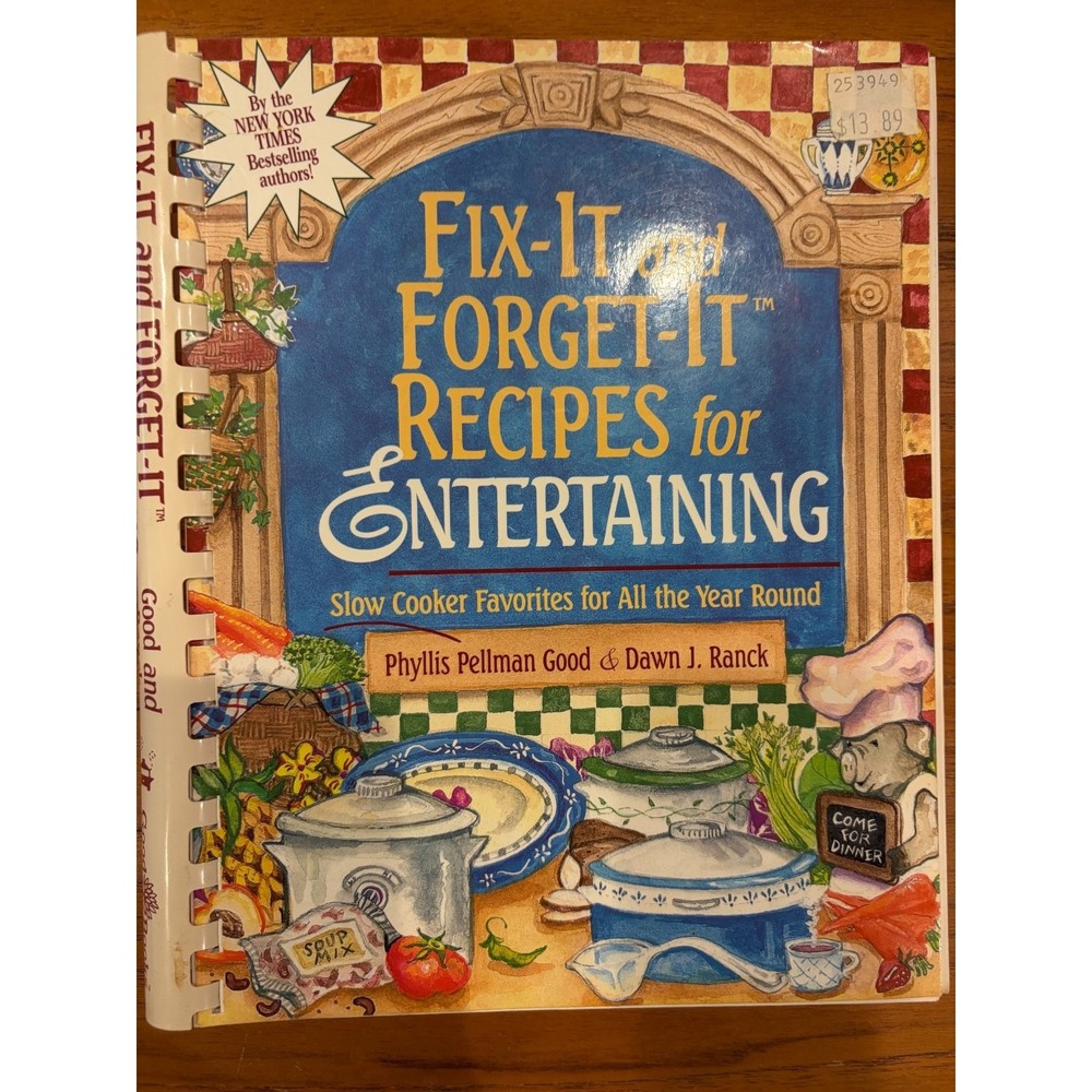 Fix-It & Forget-It Recipes for Entertaining Good & Ranck 2002 Slow Cooker Good